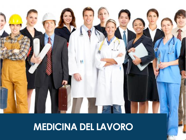 Medicina del Lavoro: medico competente per l'analisi dei fattori di rischio in relazione al lavoro svolto